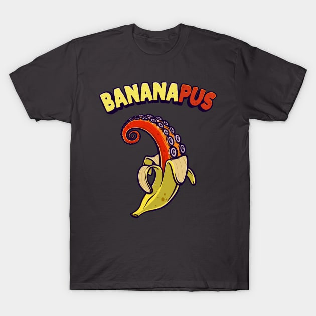 Bananapus Banana Octopus Funny Gift 2 T-Shirt by teeleoshirts